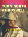 Turn South at Roswell